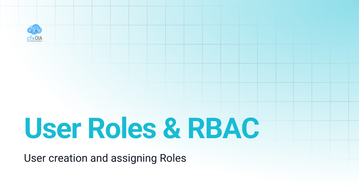 User Roles & RBAC | cfxOIA